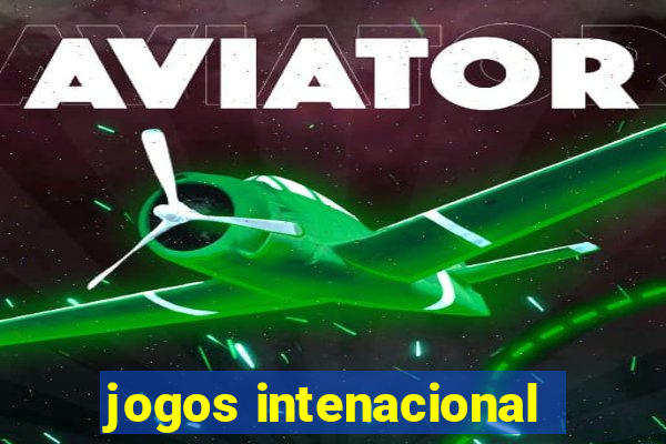 jogos intenacional